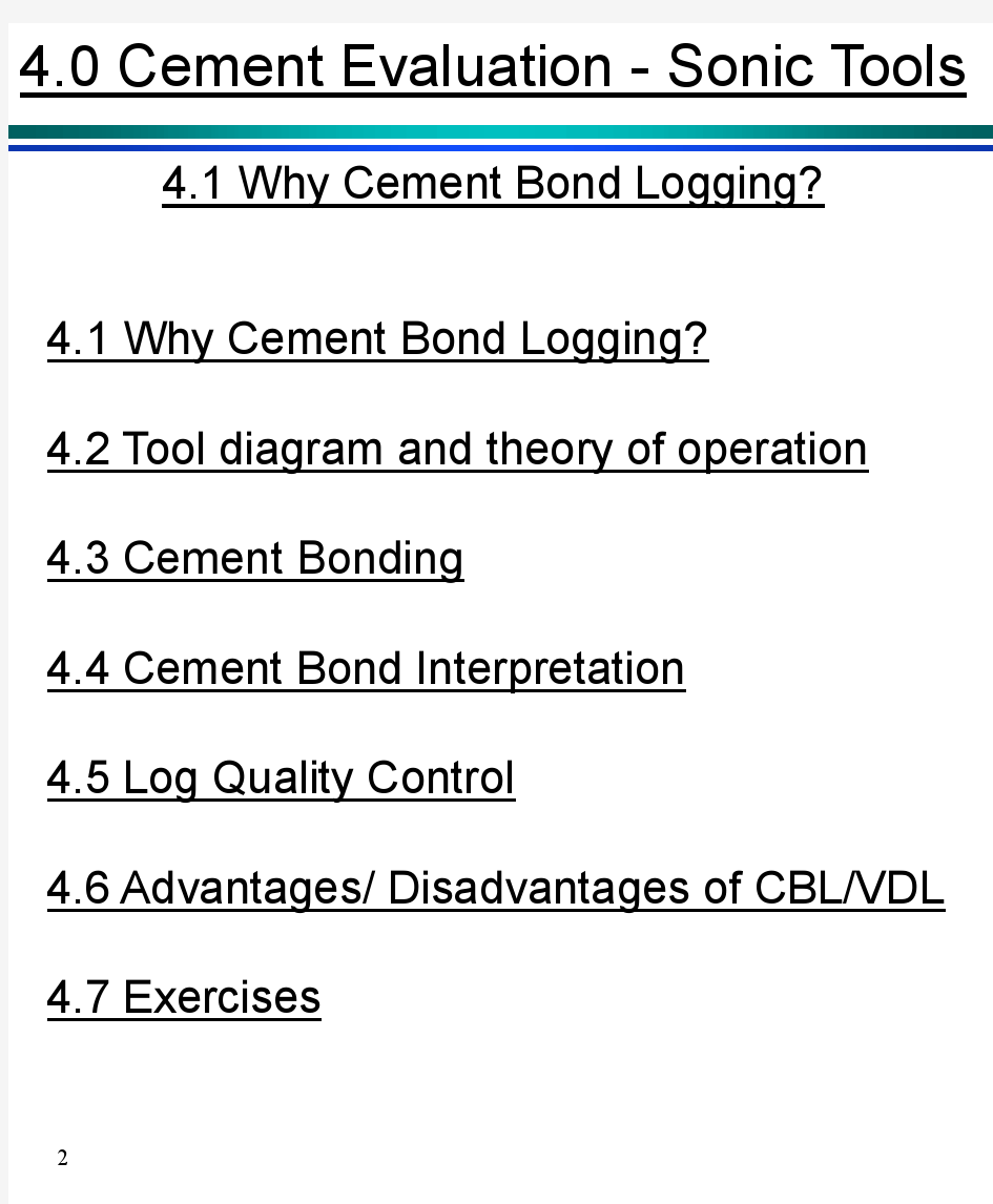 Overview of Cement Bond Evaluation