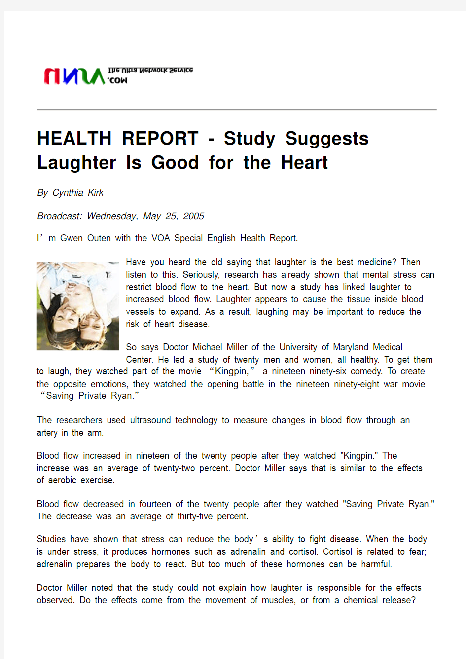 HEALTH REPORT - Study Suggests Laughter Is Good for the Heart