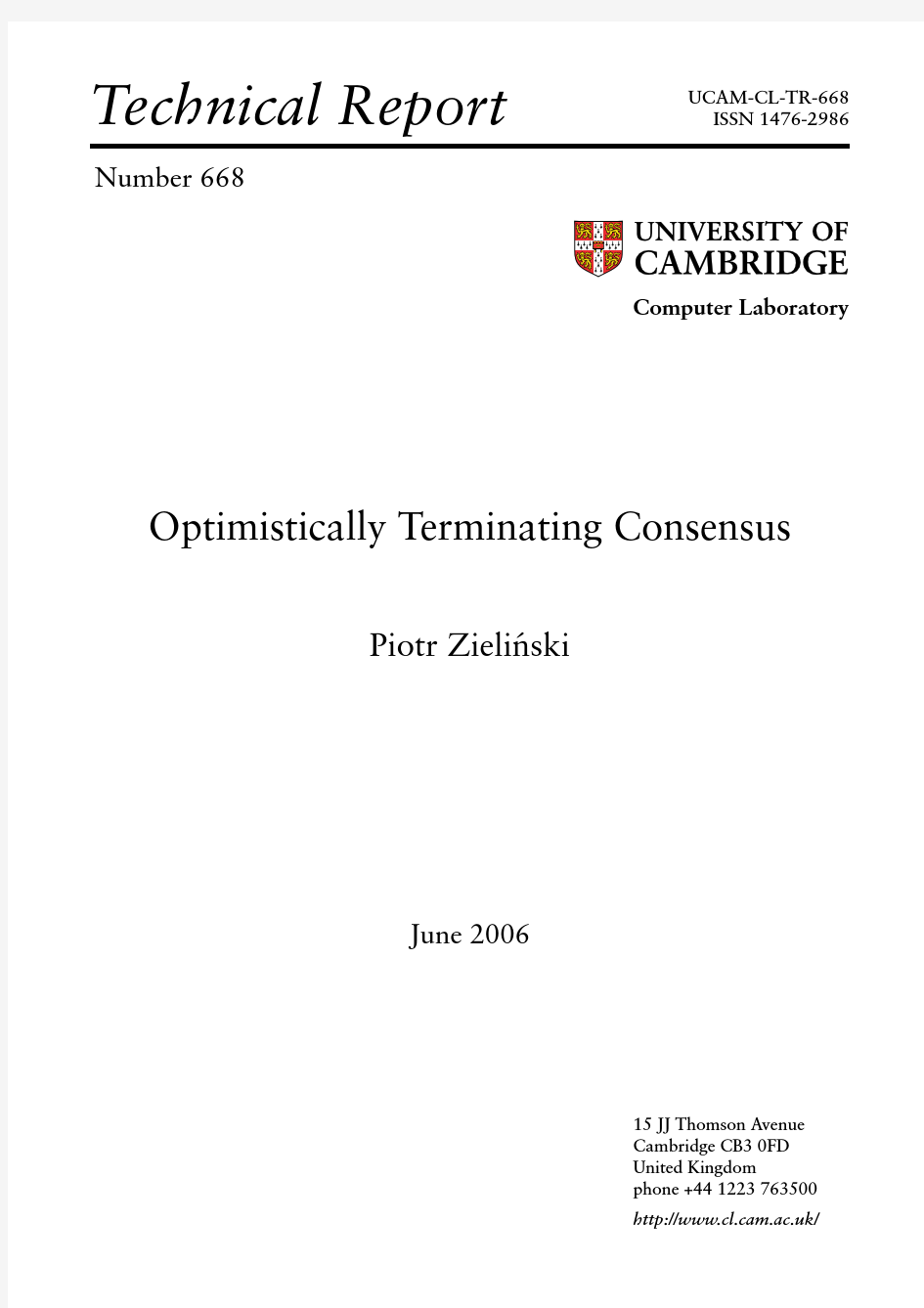 Optimistically terminating consensus