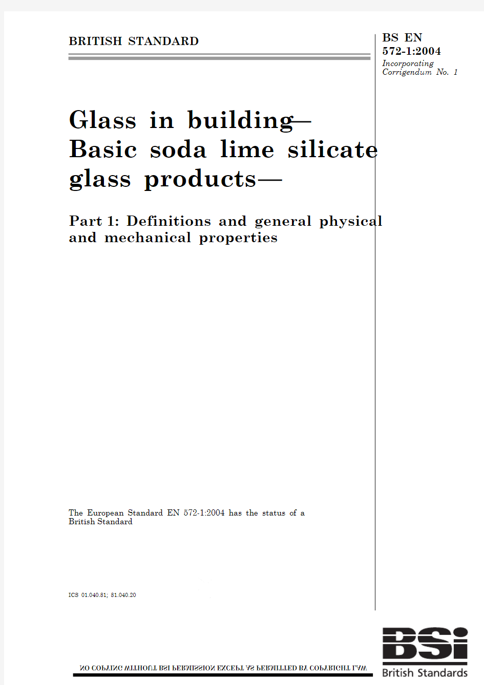 BSEN572-1-2004建筑用玻璃.基本的钠钙玻璃制品.定义和一般物理及机械性能