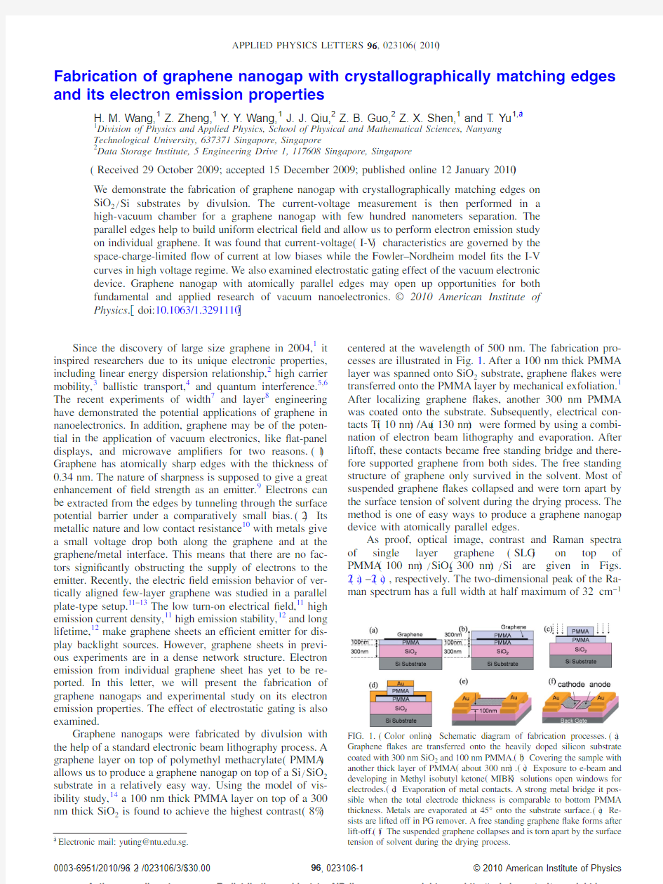 Fabrication Of graphene nanogap with crystallographically matching edges (有关石墨烯)