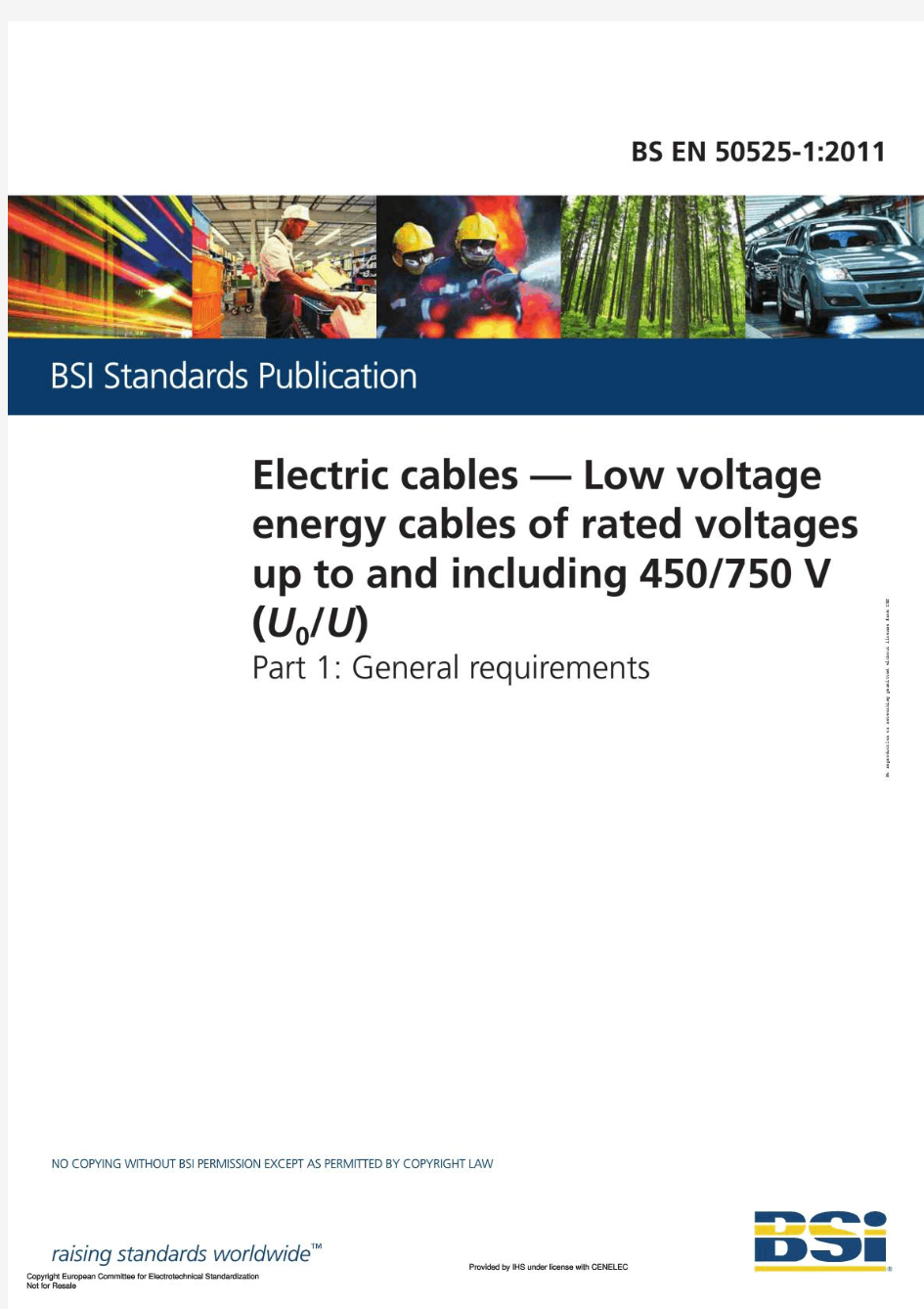 BS EN 50525-1-2011 Electric Cable - Low voltage energy cables