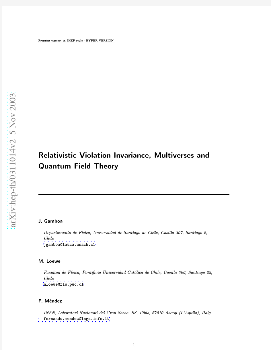 Relativistic Violation Invariance, Multiverses and Quantum Field Theory