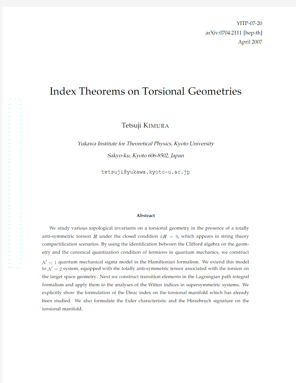 Index Theorems on Torsional Geometries
