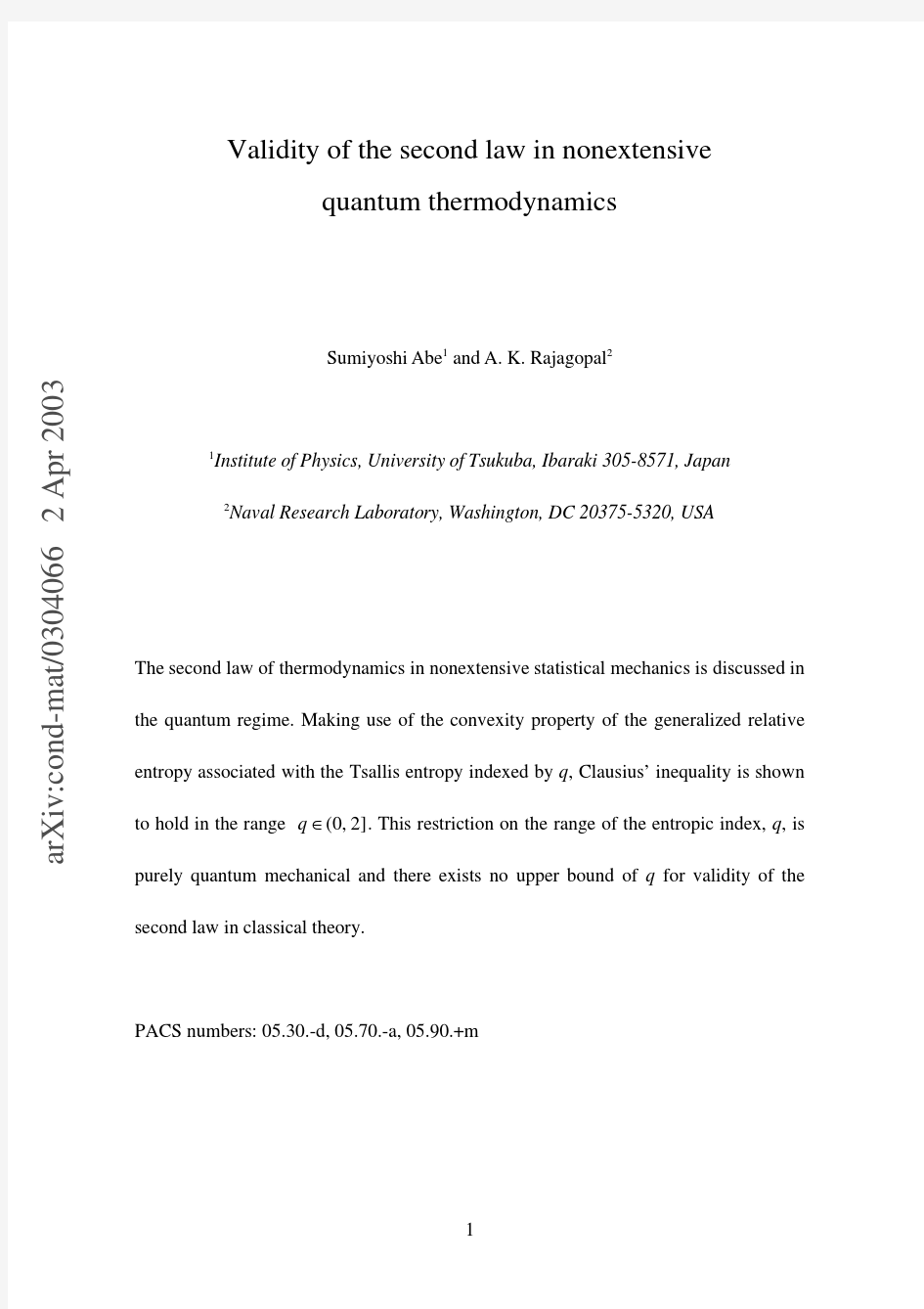 Validity of the second law in nonextensive quantum thermodynamics