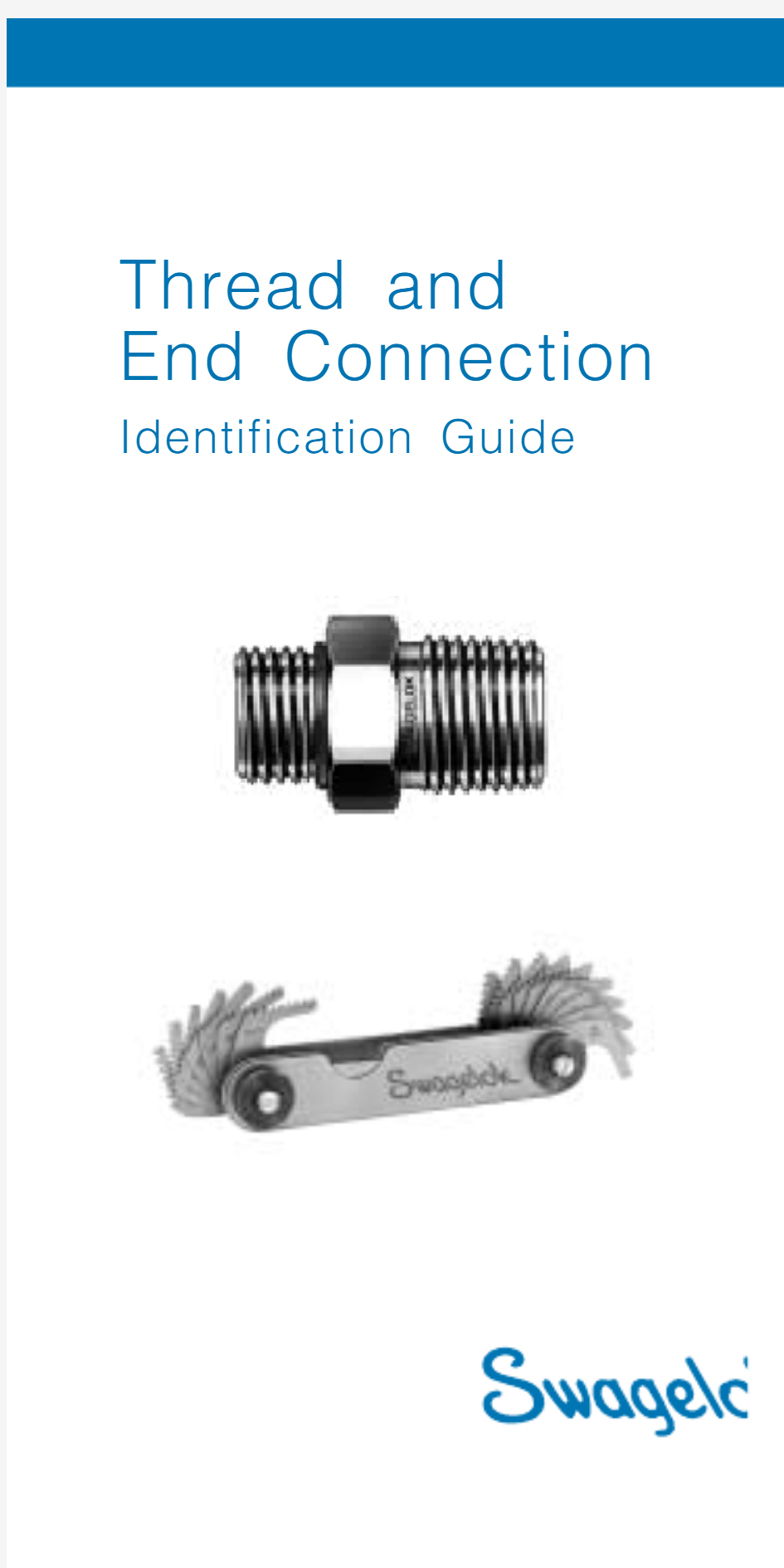 SWAGELOK螺纹标准