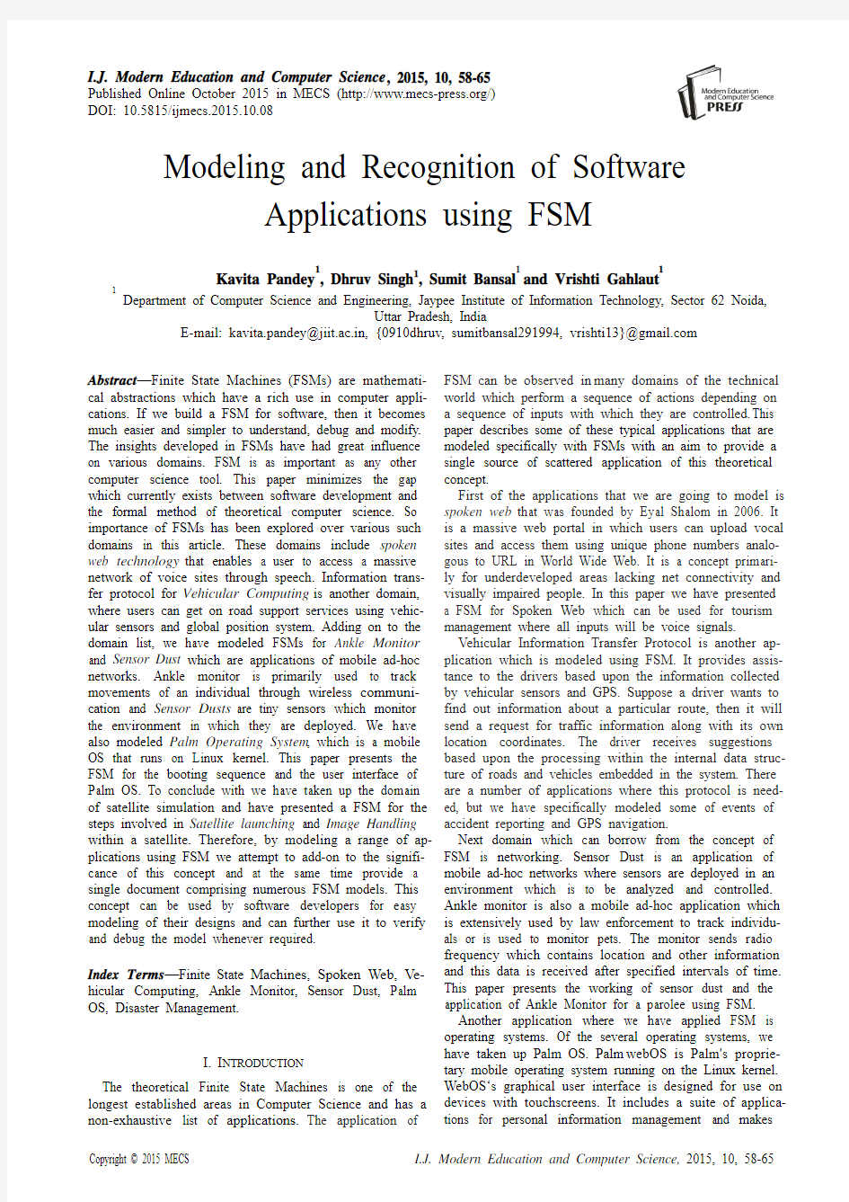 Modeling and Recognition of Software Applications using FSM(IJMECS-V7-N10-8)