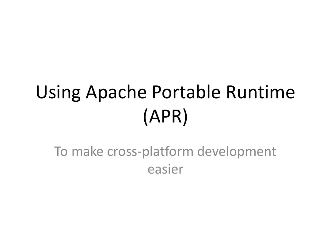Using Apache Portable Runtime (APR) ppt apache运行时