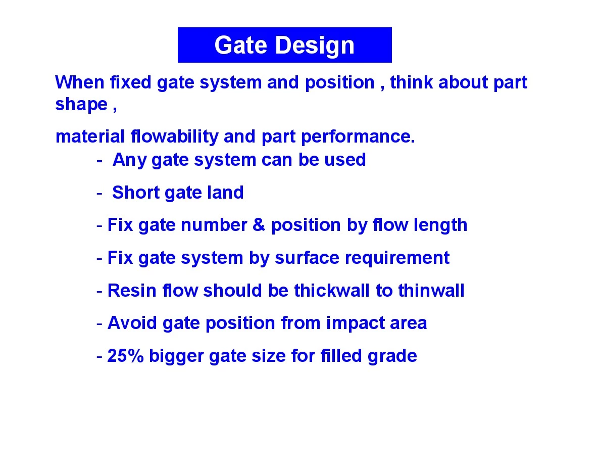 塑胶进胶口设计规范—Sprue&runner&Gate Design Guide
