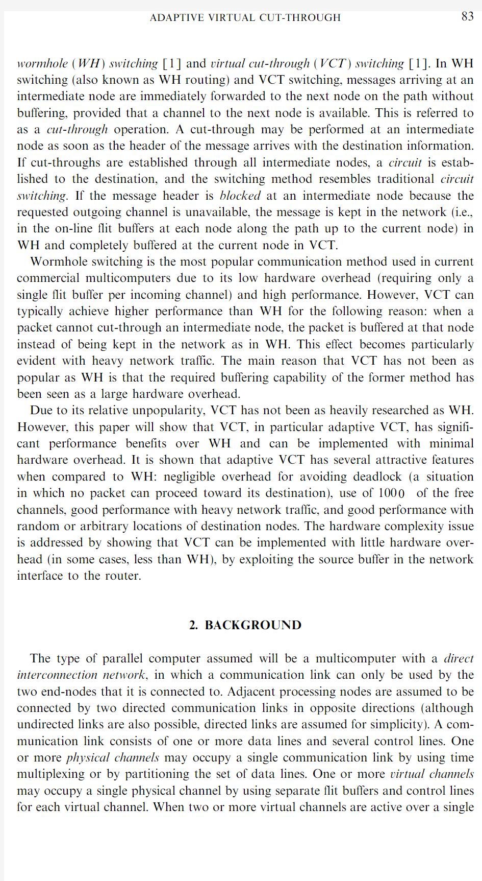 article no. PC981466 Adaptive Virtual Cut-Through as a Viable Routing Method 1