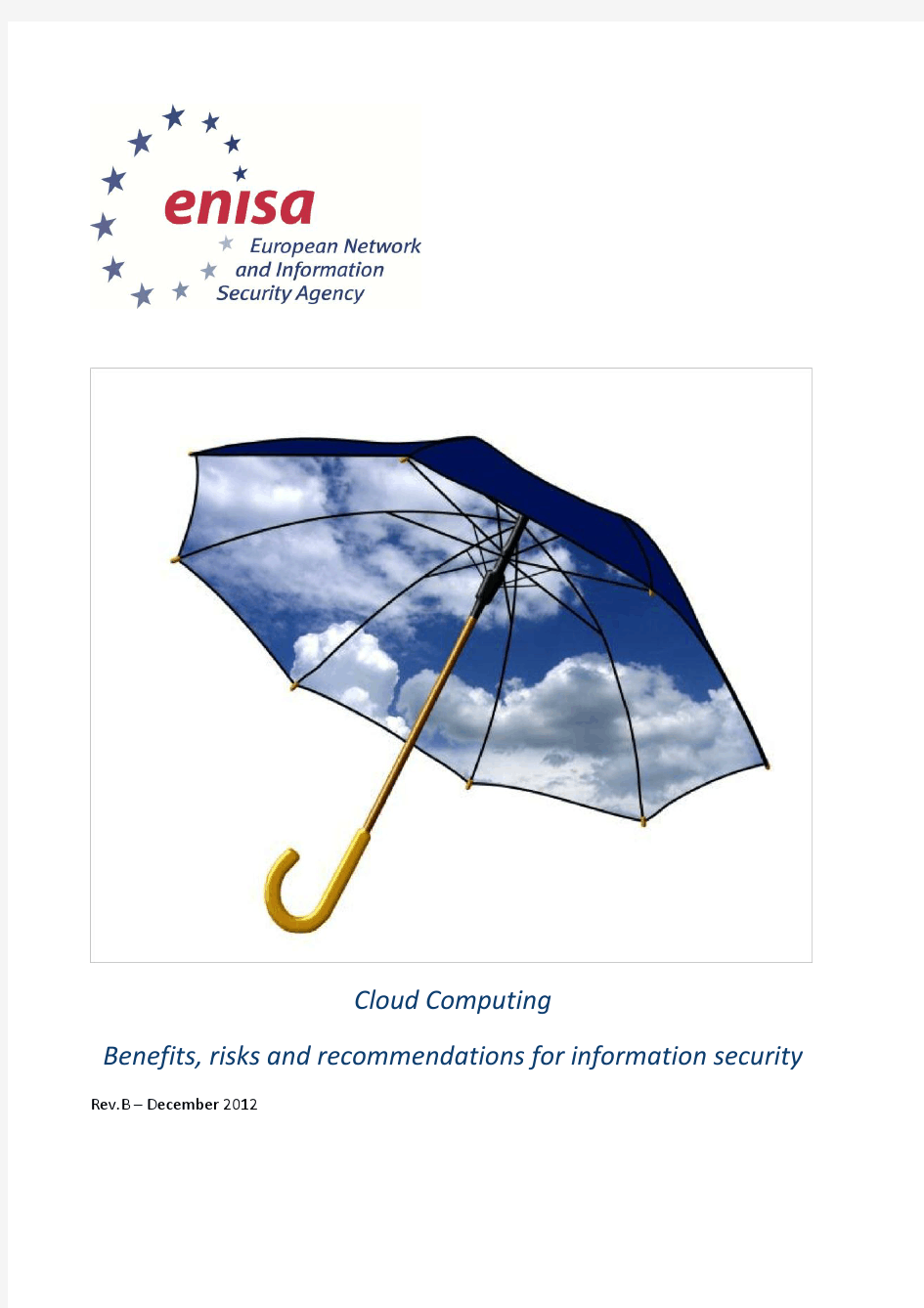 {ENISA】cloud-computing-benefits-risks-and-recommendations-for-information-security