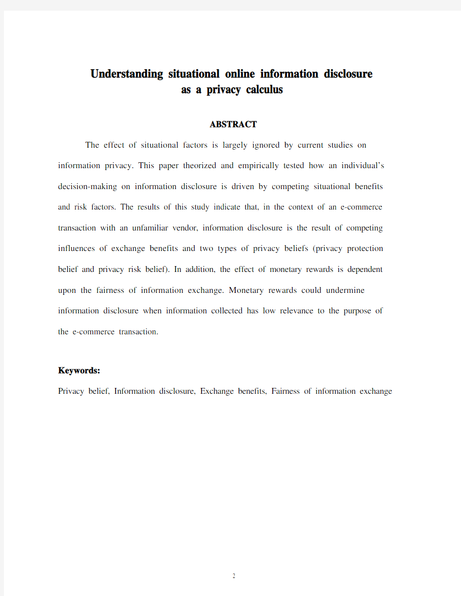 Understanding situational online information disclosure as a privacy calculus