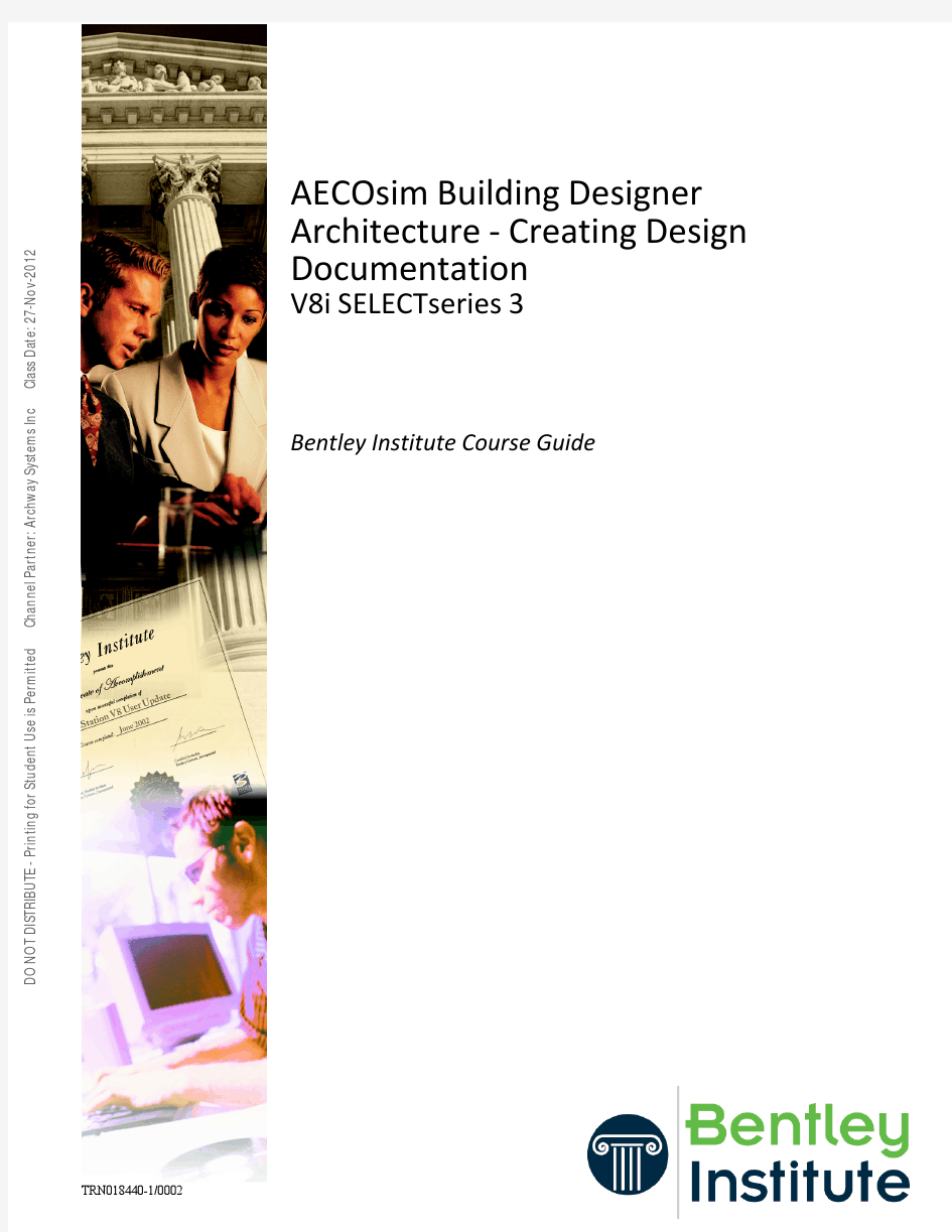 AECOsim Building Designer Architecture - Creating Design Documentation TRN018440-1-0002_Archway