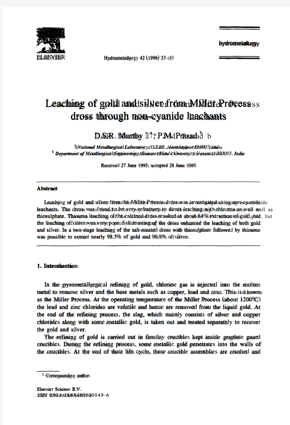 Leaching of gold and silver from Miller Process dross through non-cyanide leachants