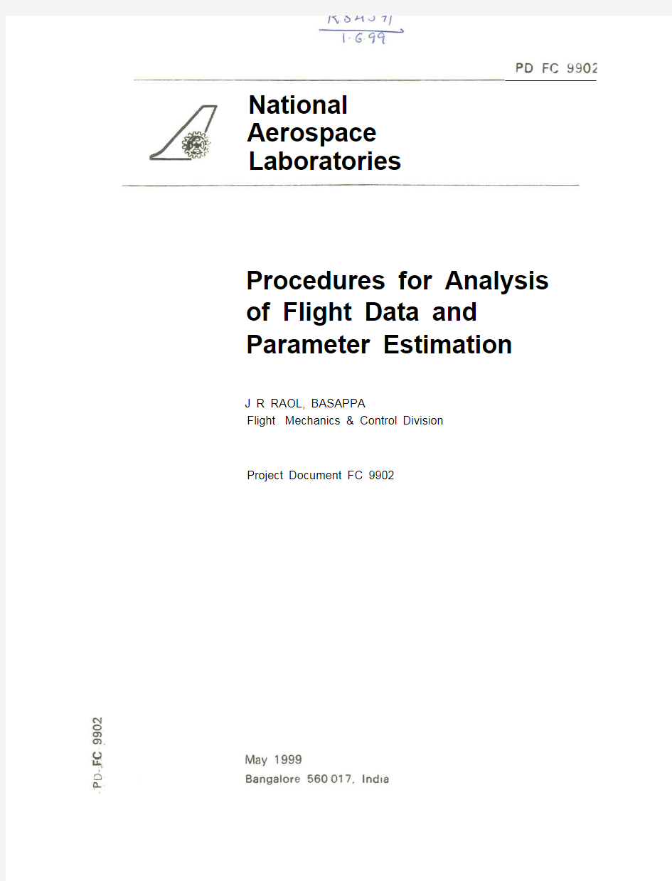 National Aerospace Laboratories Procedures for Analysis of Flight Data and Parameter Estima
