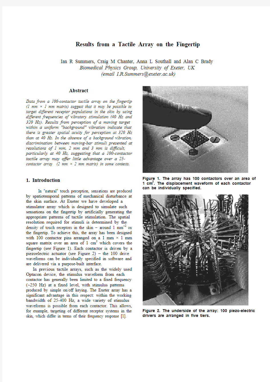 Results from a tactile array on the fingertip