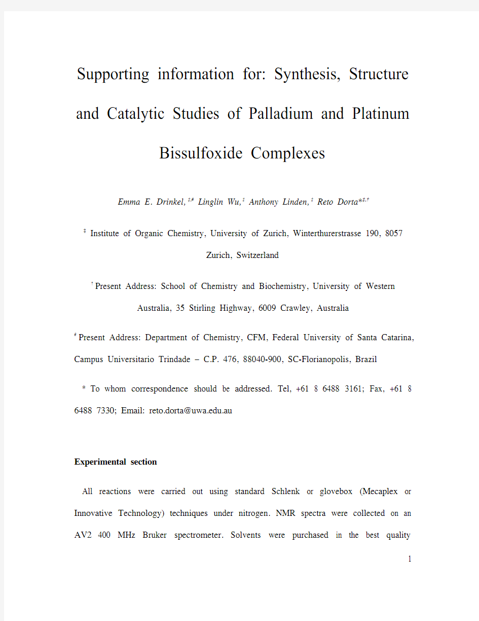 Supporting information for Synthesis, Structure and Catalytic Studies of Palladium and Platinum Bis