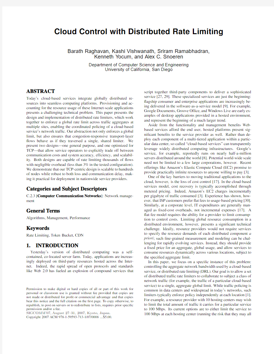ABSTRACT Cloud Control with Distributed Rate Limiting