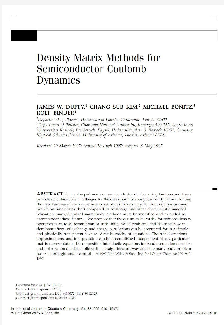 Density Matrix Methods for Semiconductor Coulomb Dynamics