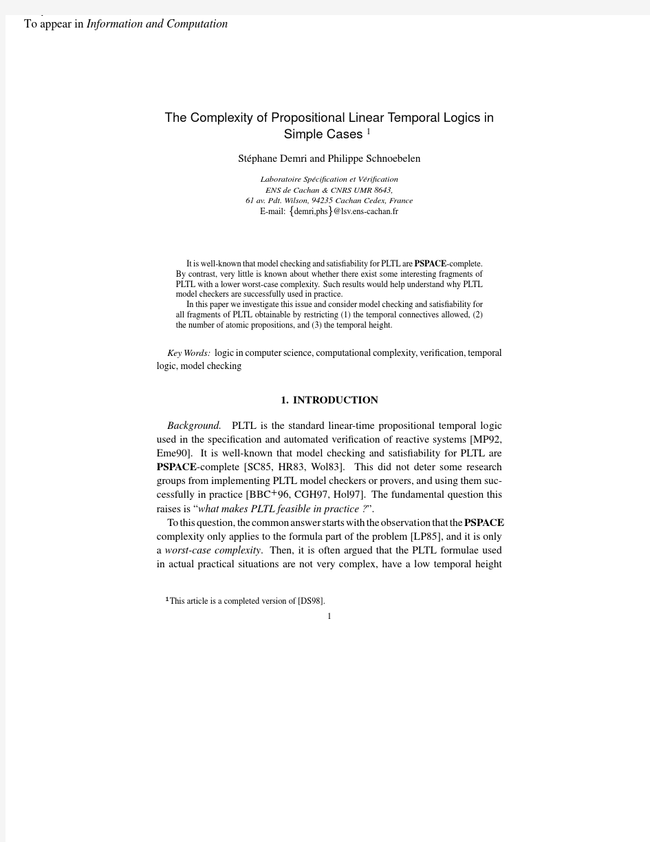 The complexity of propositional linear temporal logics in simple cases