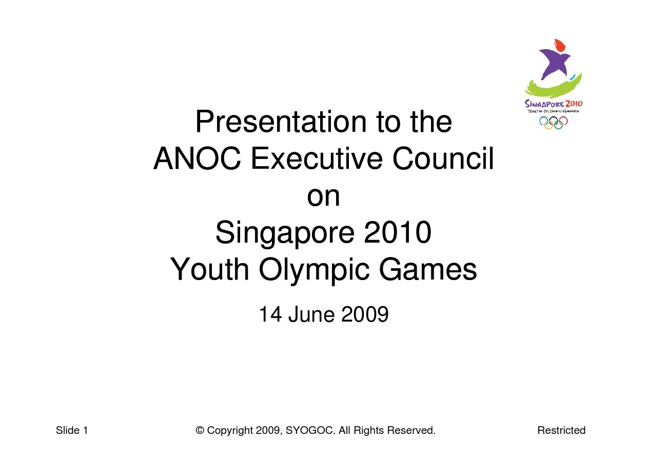 Presentation of 1st Youth Olympic Games Singapore 2010