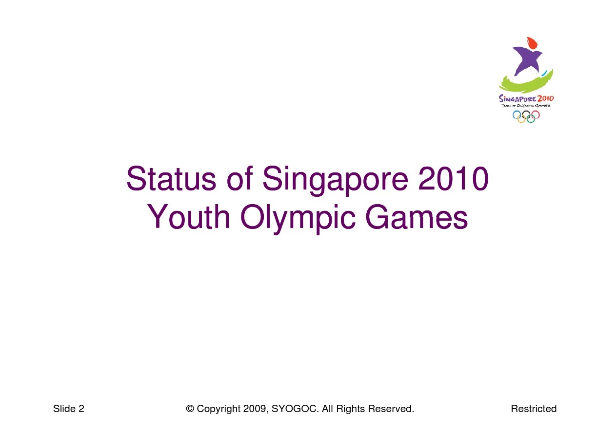 Presentation of 1st Youth Olympic Games Singapore 2010