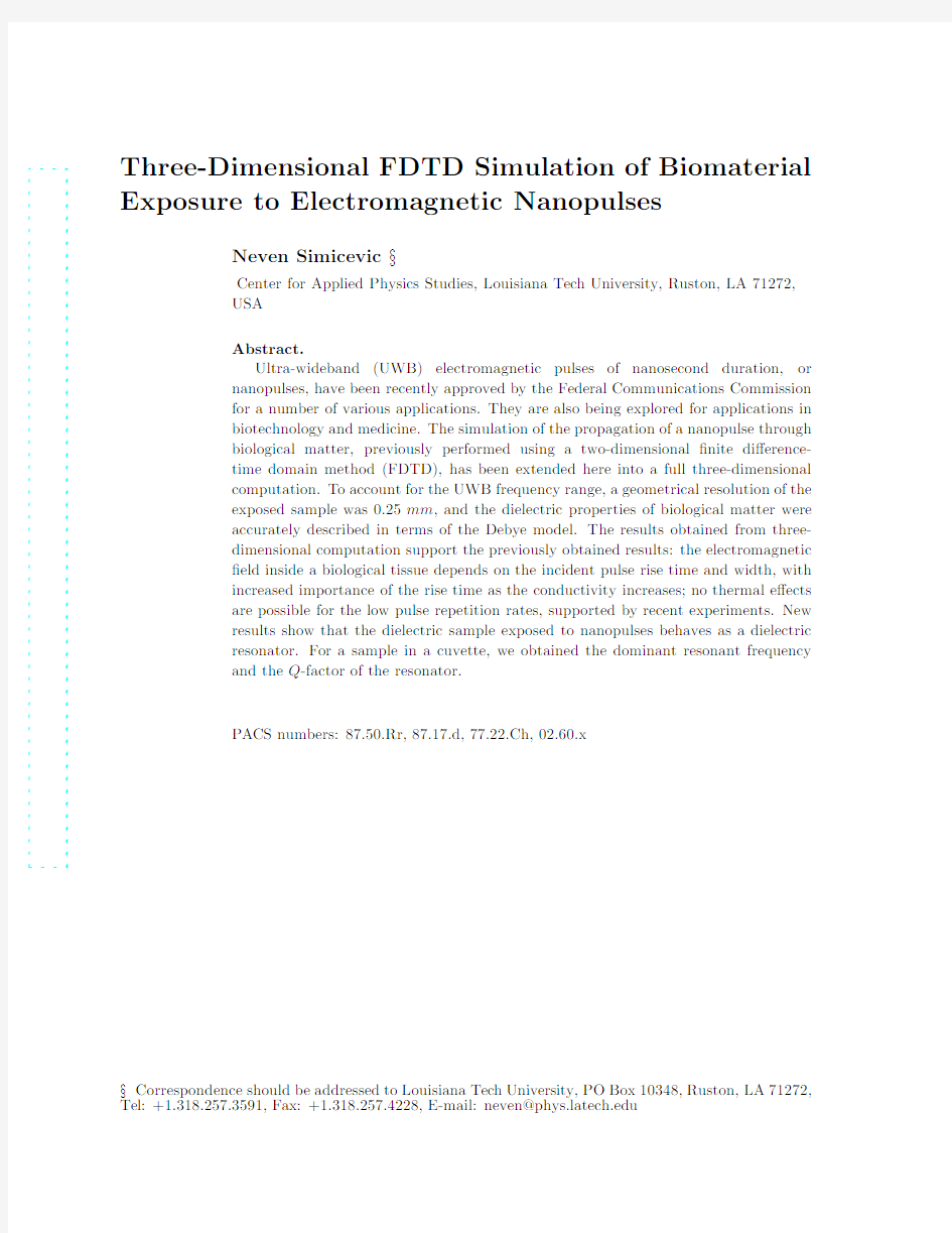 Three-Dimensional FDTD Simulation of Biomaterial Exposure to Electromagnetic Nanopulses