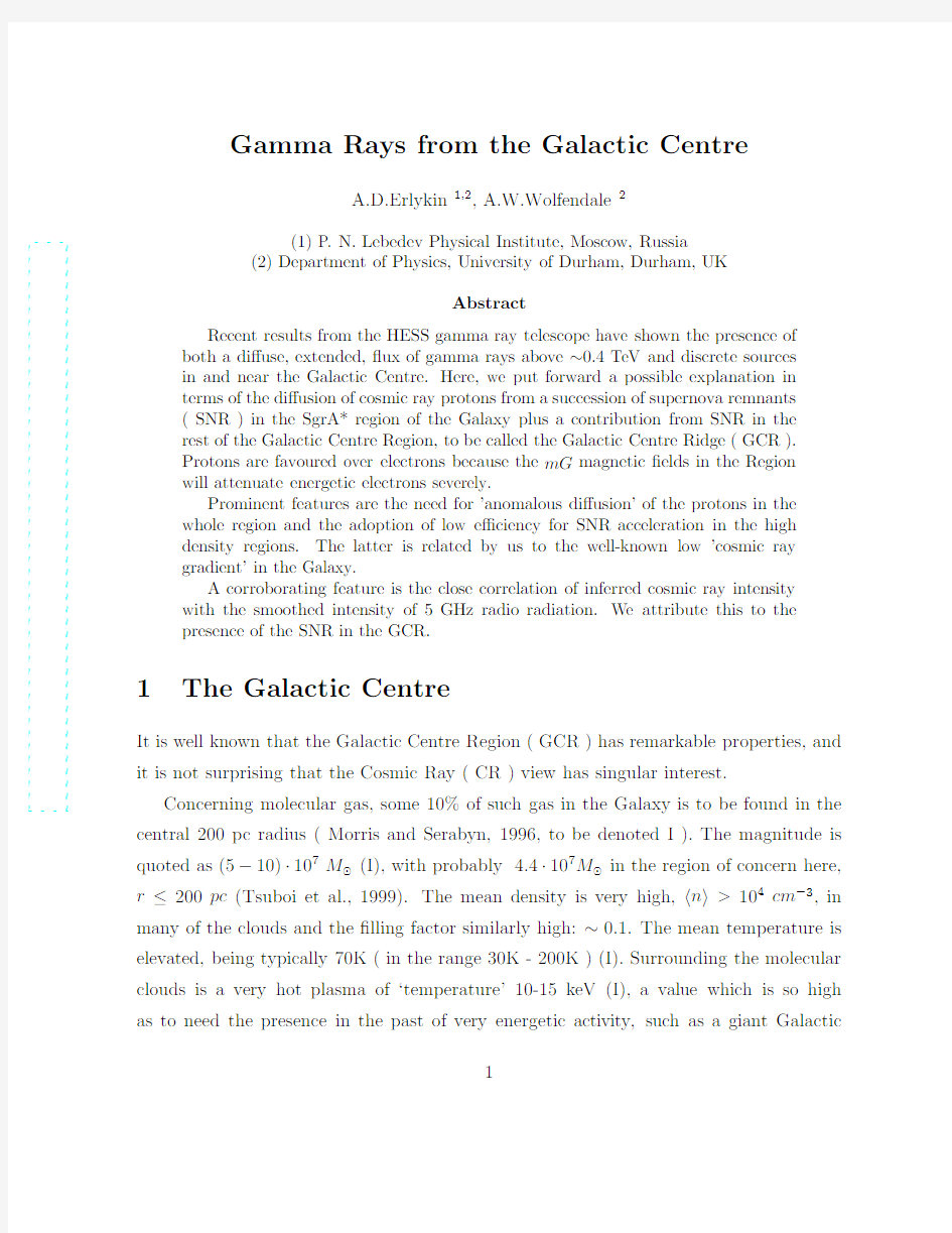 Gamma Rays frim the Galactic Centre