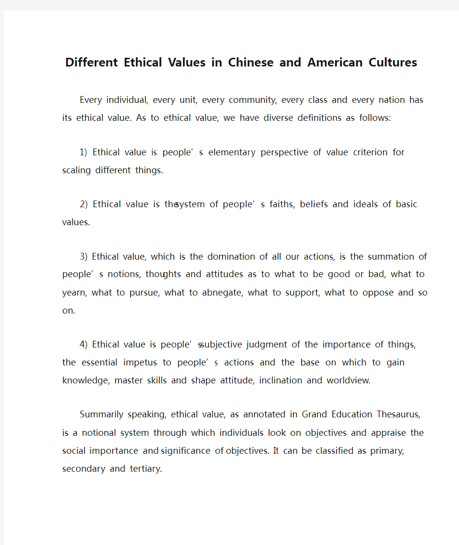 Different Ethical Values in Chinese and American Cultures