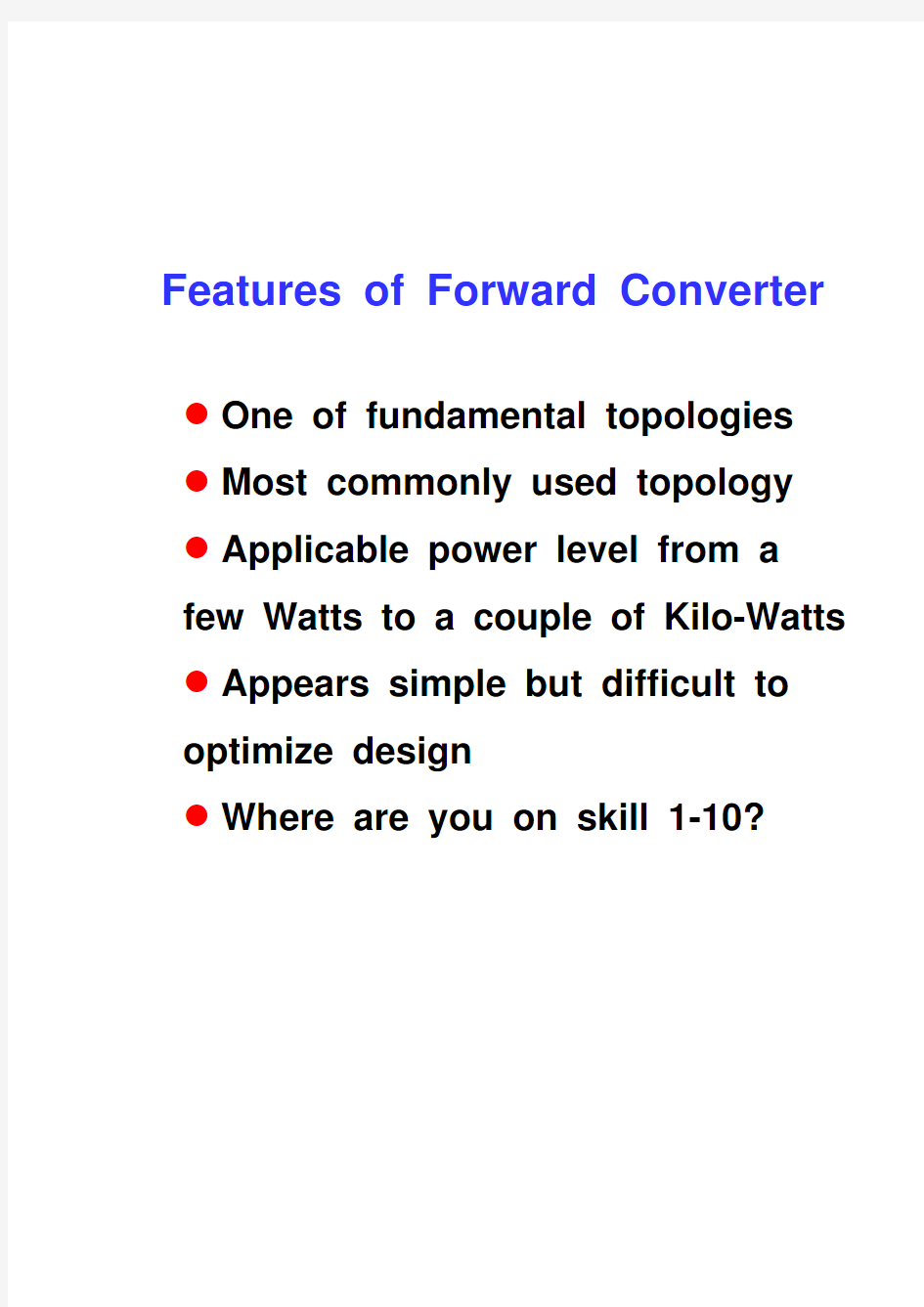 正激有源钳位的详细分析An Overview of Forward Converter with Various Reset Schemes
