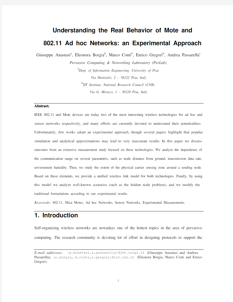 Understanding the Real Behavior of Mote and 802.11 Ad hoc Networks an Experimental Approach