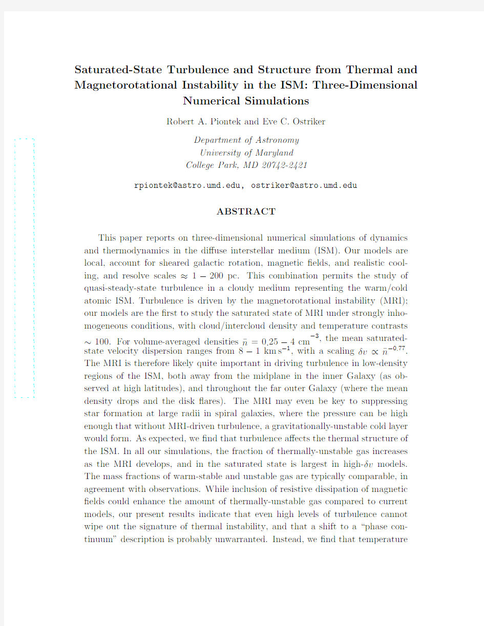 Saturated-State Turbulence and Structure from Thermal and Magnetorotational Instability in