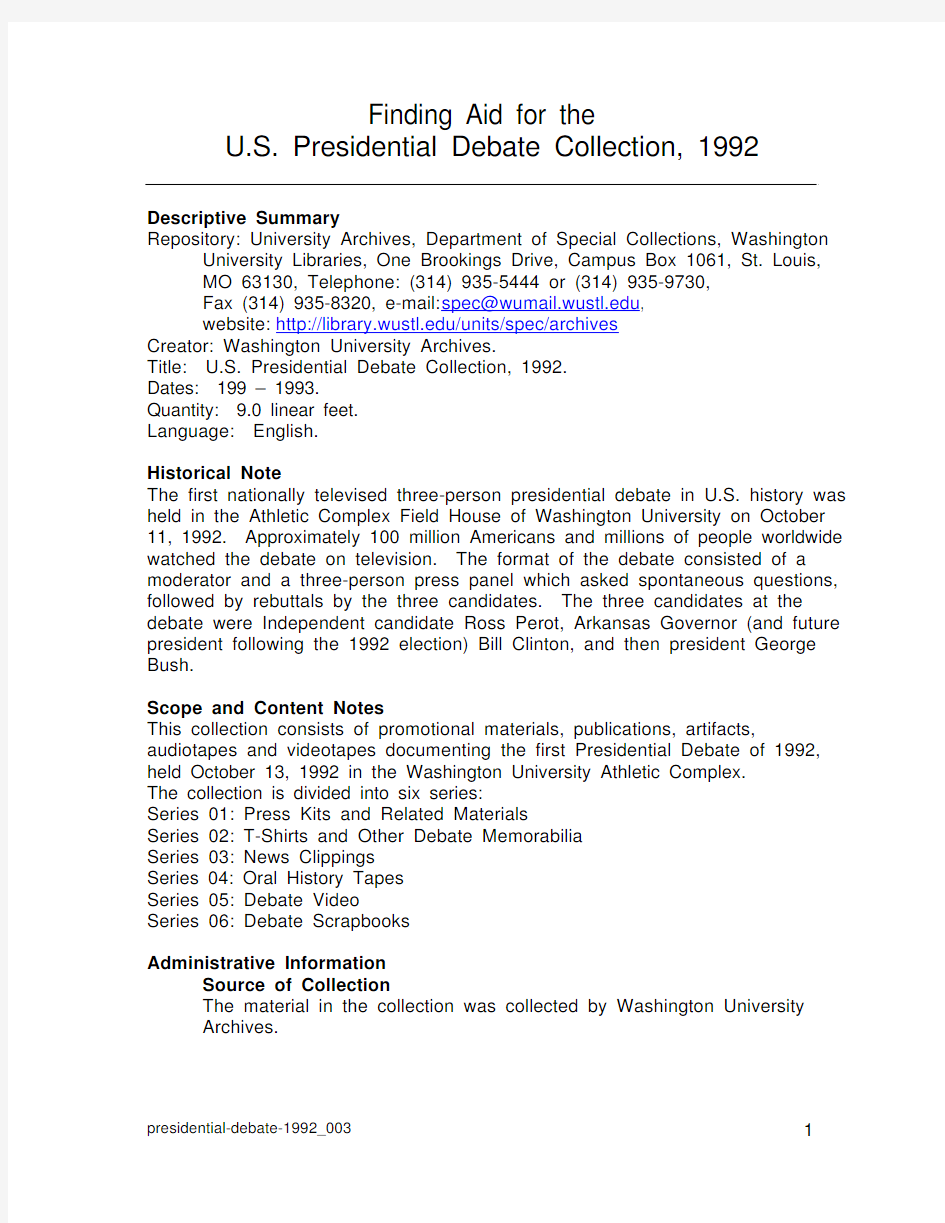 Finding Aid for the 1992 US Presidential Debate Collection