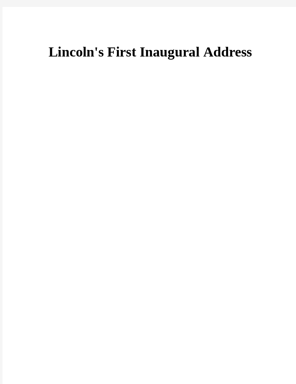 (林肯的第一次就职演说)Abraham Lincoln's First Inaugural Address