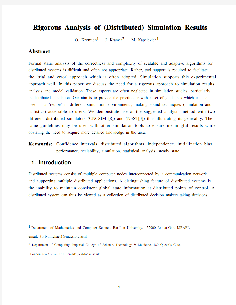 Rigorous Analysis of (Distributed) Simulation Results, submitted to Distributed Systems Wor