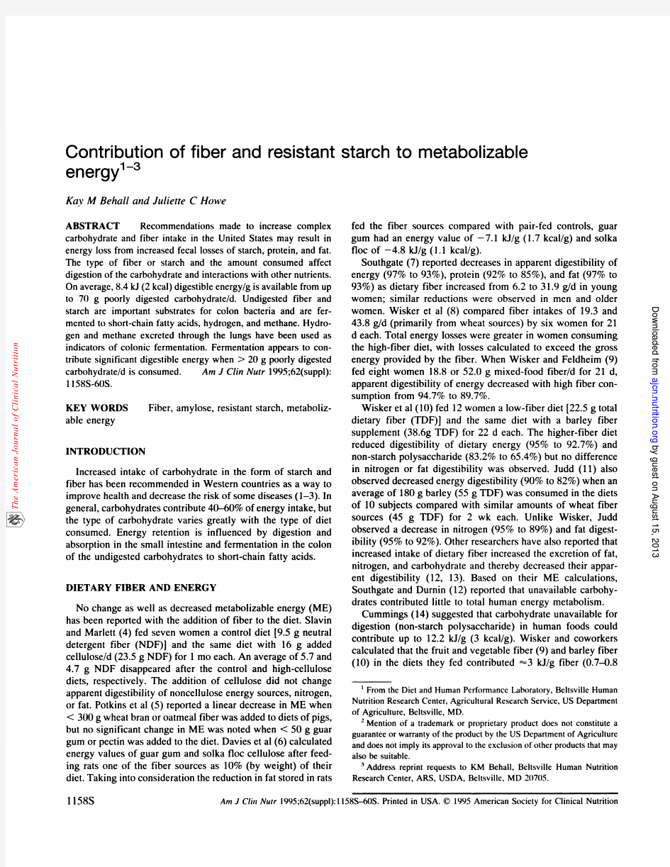 Contribution of fiber and resistant starch to metabolizable