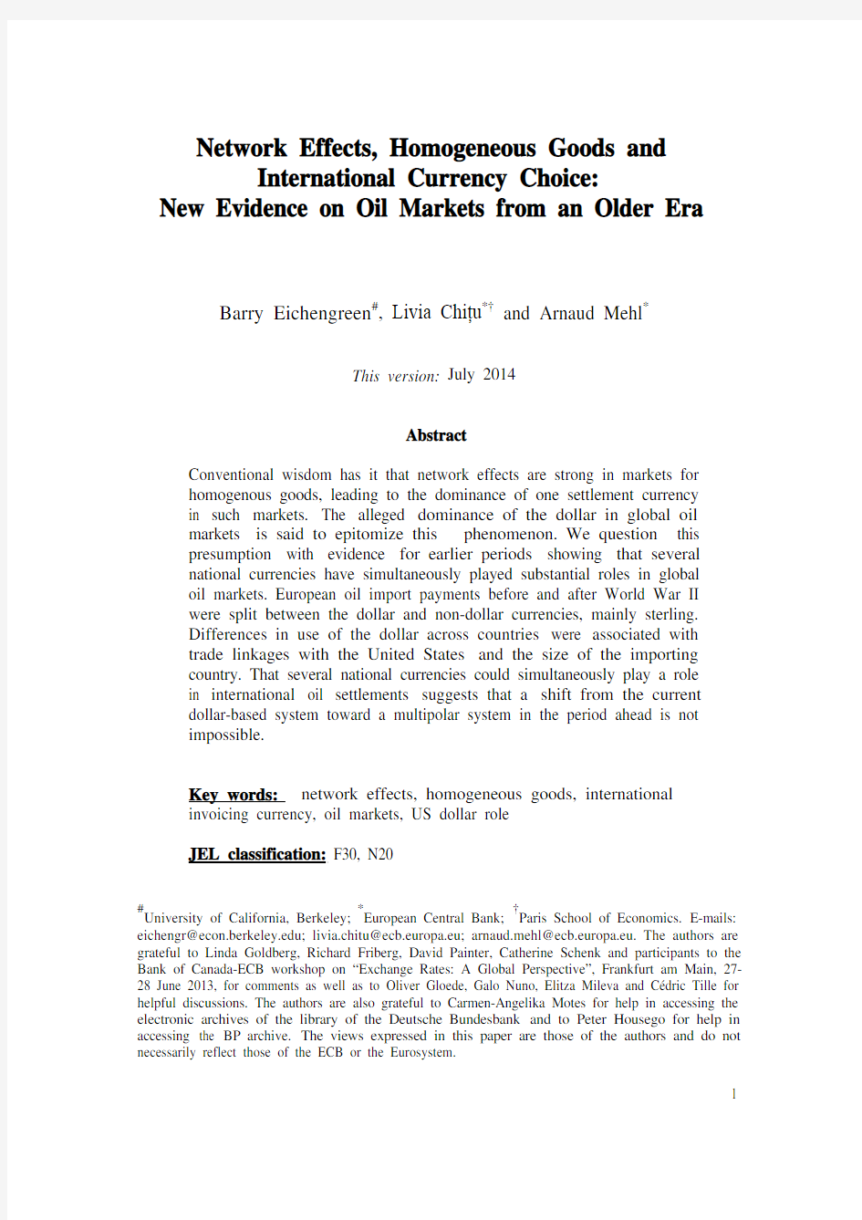 Network Effects, Homogeneous Goods and International Currency Choice New Evidence on Oil Markets