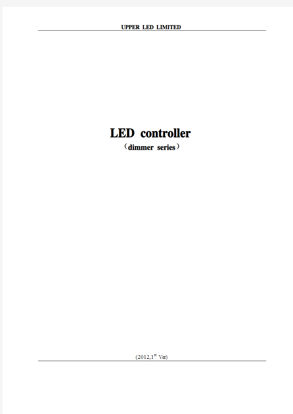 LED controller dimmer series2012-UPPER