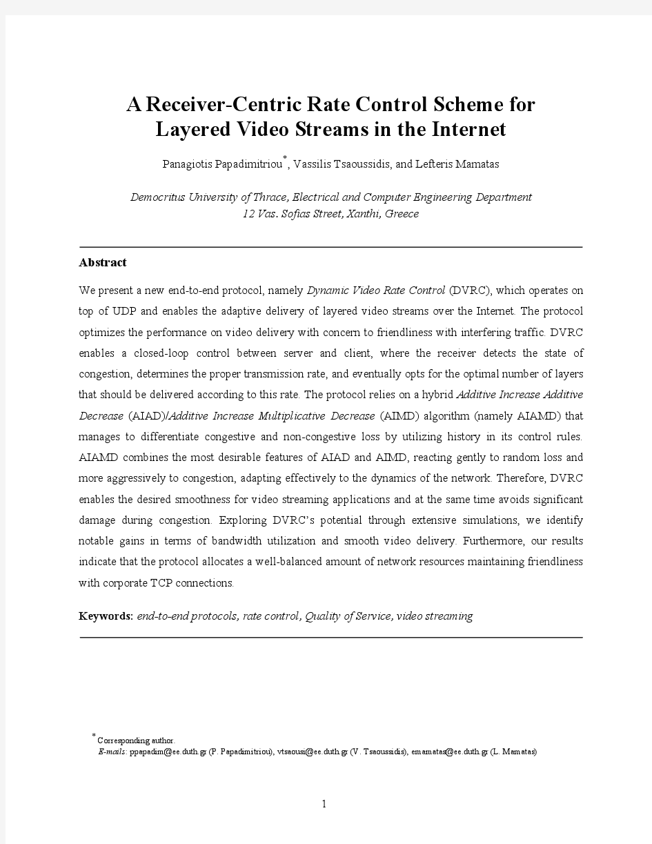 Abstract A Receiver-Centric Rate Control Scheme for Layered Video Streams in the Internet