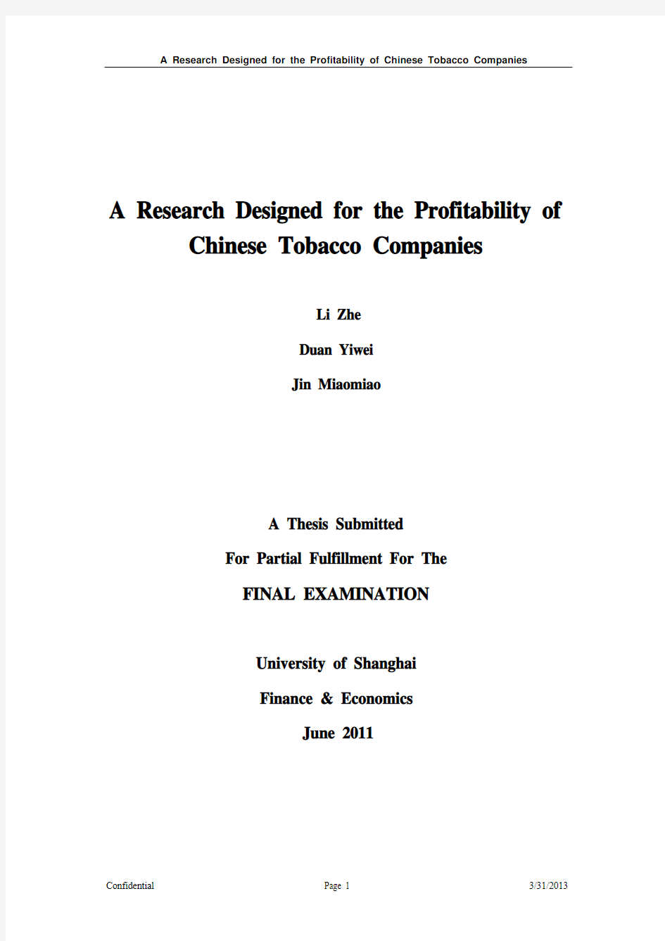 A Research Designed for the Profitability of Chinese Tobacco Companies
