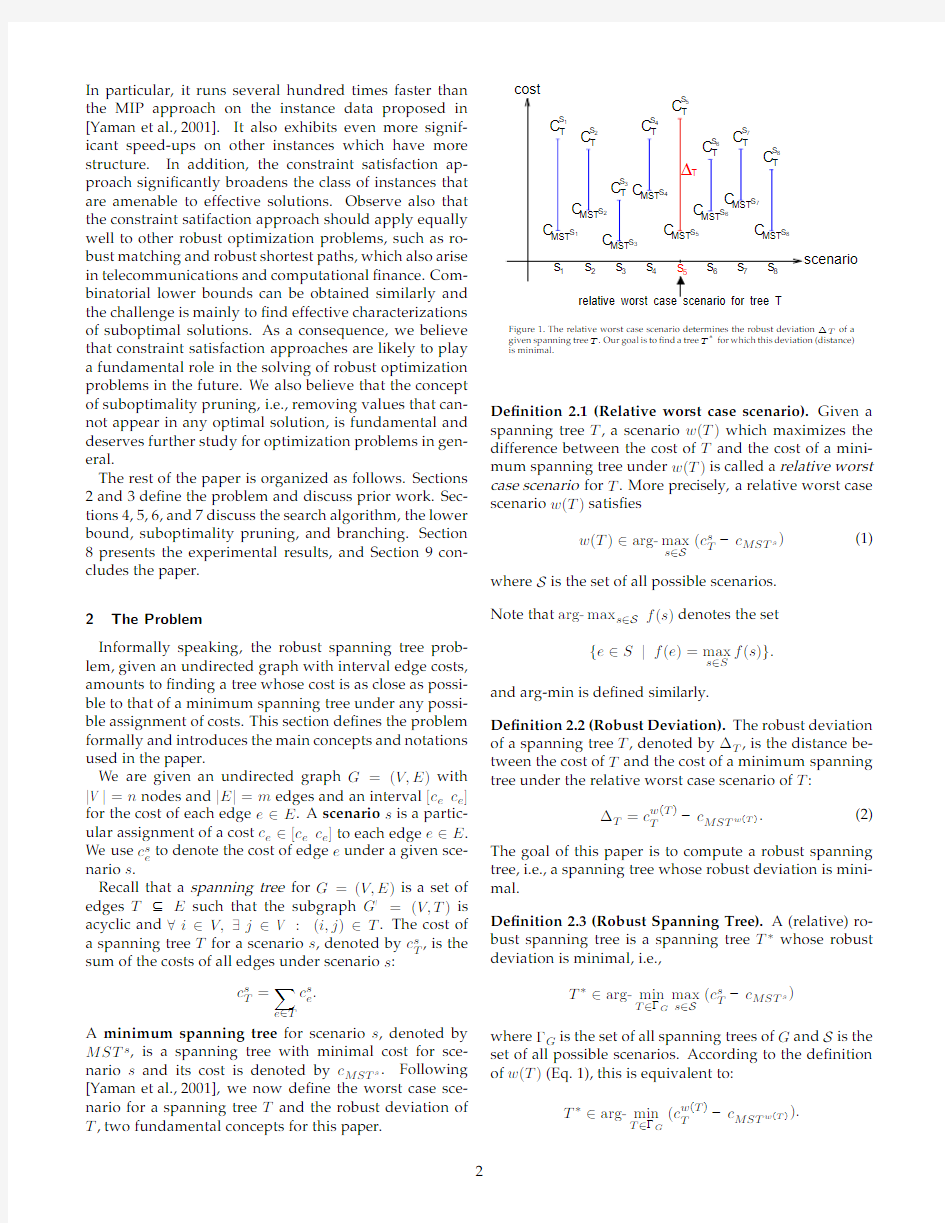 A constraints satisfaction approach to the robust spanning tree problem with interval data