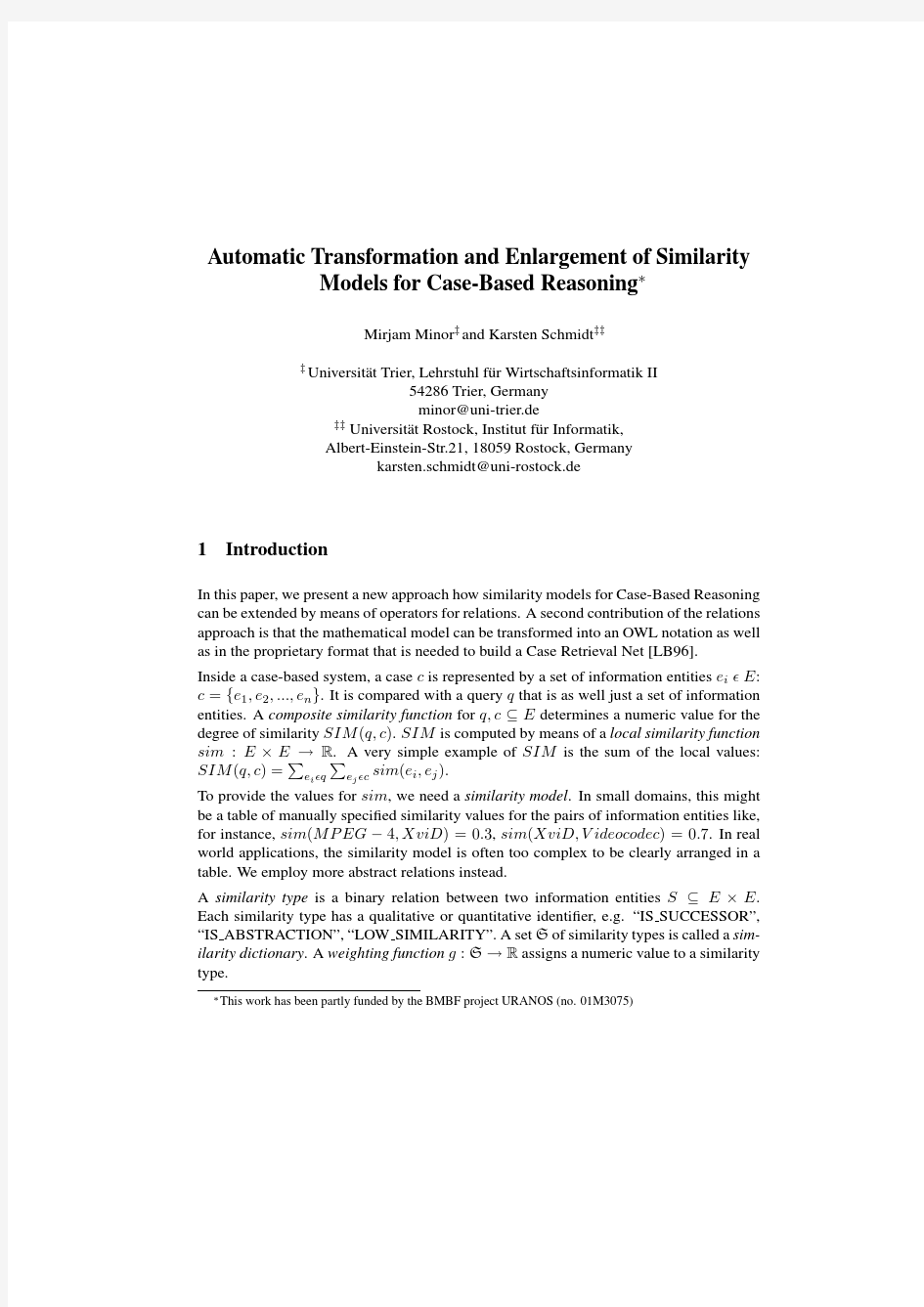 Automatic Transformation and Enlargement of Similarity Models for Case-Based Reasoning