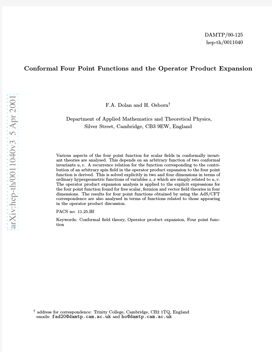 Conformal Four Point Functions and the Operator Product Expansion