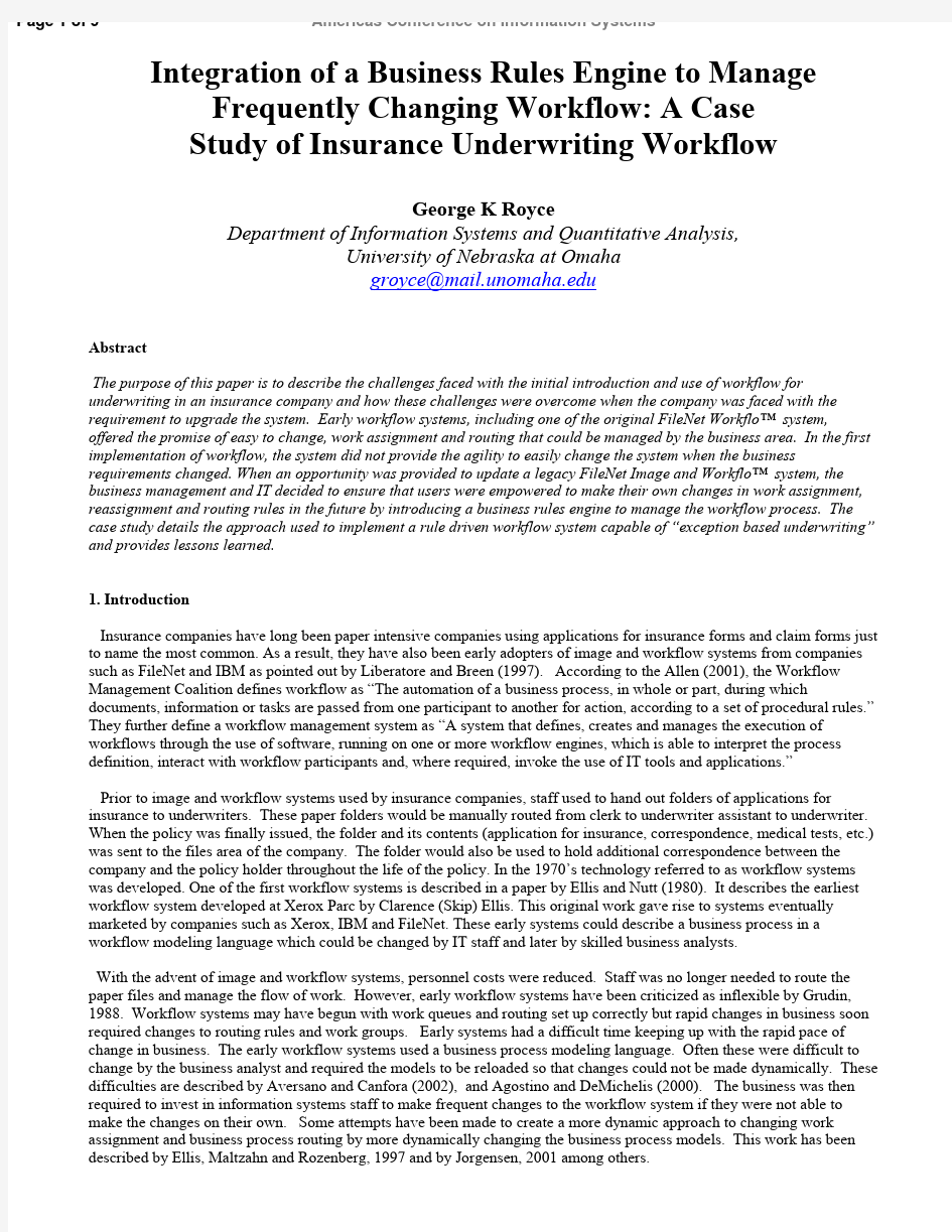 Abstract Integration of a Business Rules Engine to Manage Frequently Changing Workflow A Ca