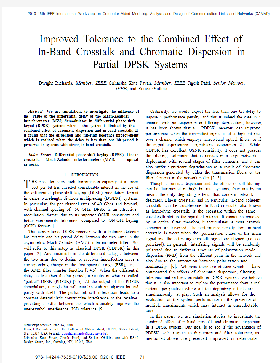 Improved tolerance to the combined effect of in-band crosstalk and CD in partial DPSK systems