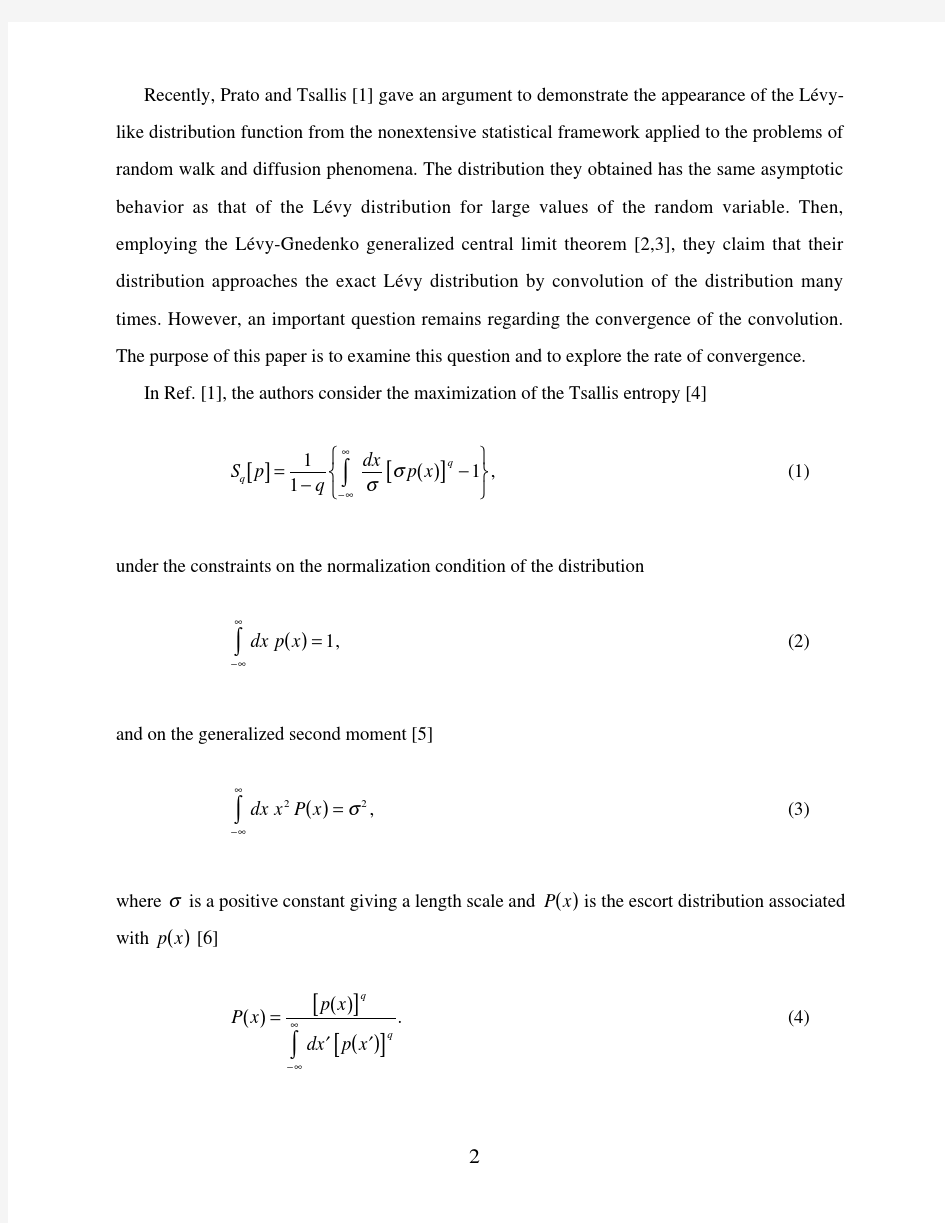 Properties of convergence of nonextensive statistical distribution to the Levy distribution