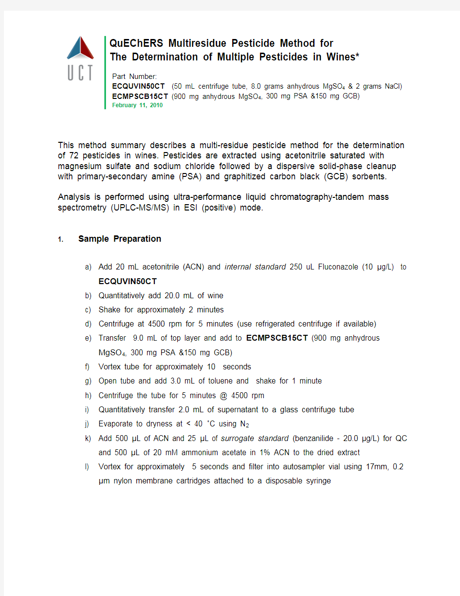 QuEChERS Multiresidue Pesticide Method for The Determination of Multiple Pesticides in Wines