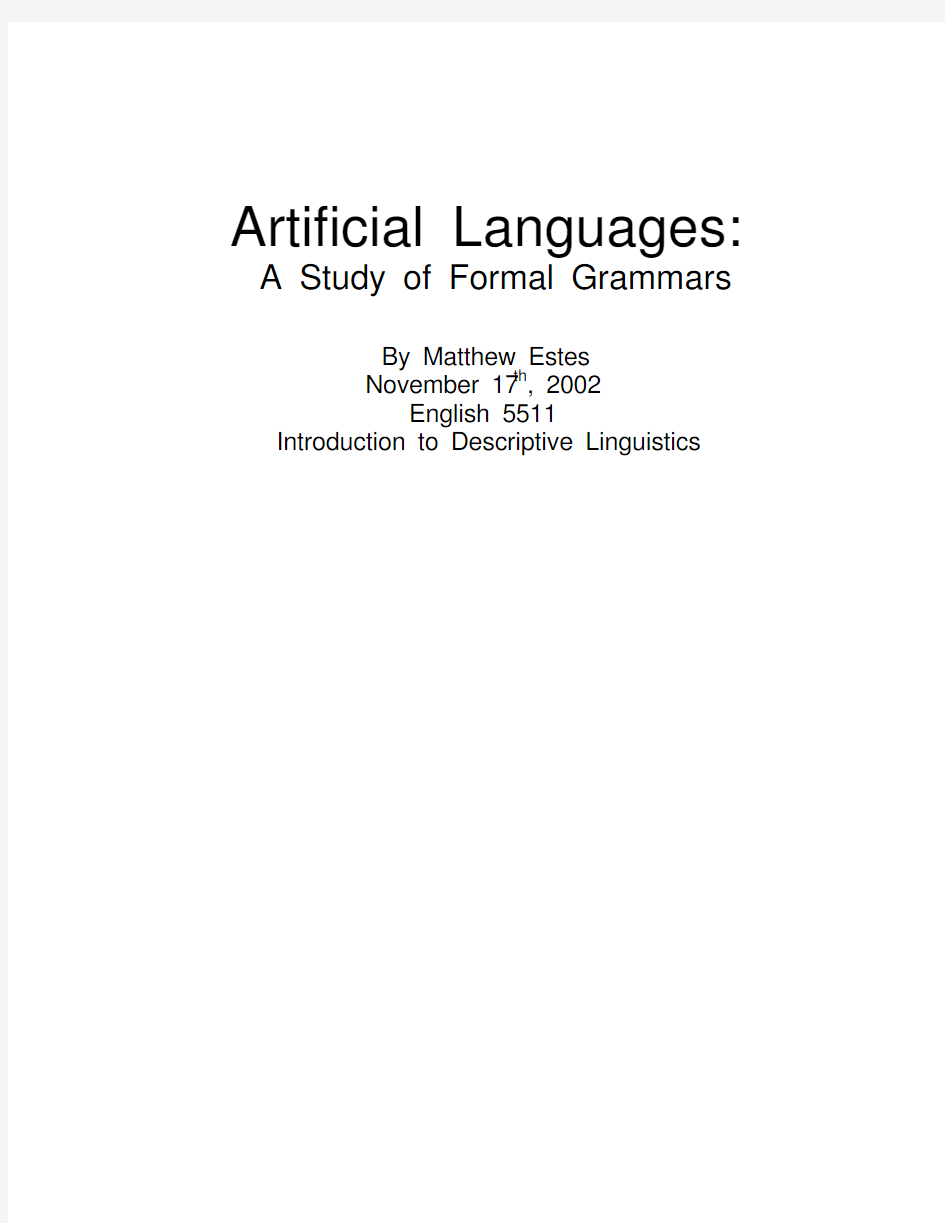 Introduction to Descriptive Linguistics Artificial Languages A Study of Formal Grammars