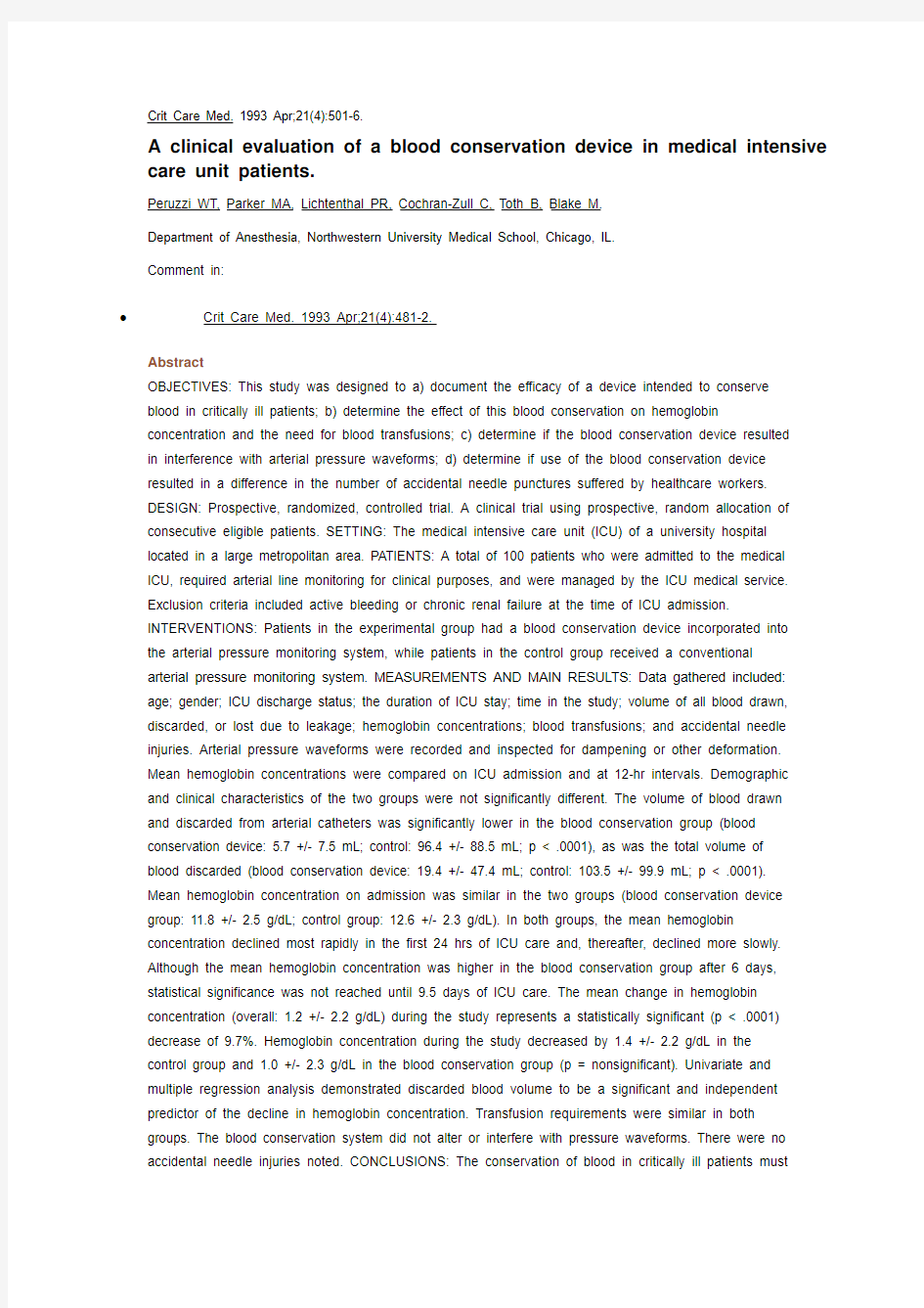 ()A clinical evaluation of a blood conservation device in medical intensive care unit patients.