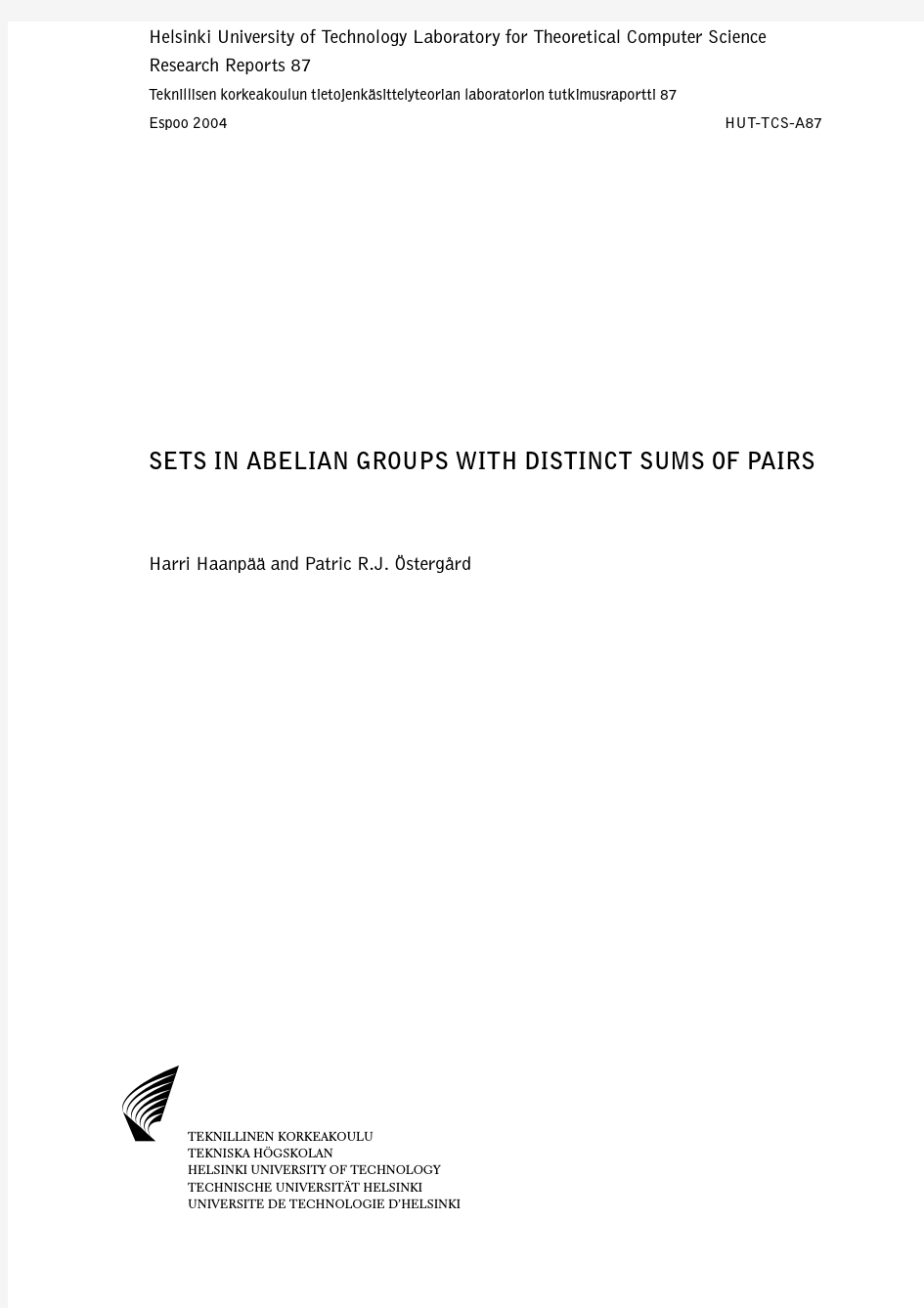 Sets in abelian groups with distinct sums of pairs